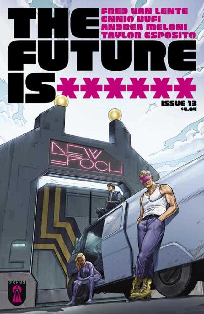 Future Is ****** #13 Cover B Ennio Bufi Variant (Mature)