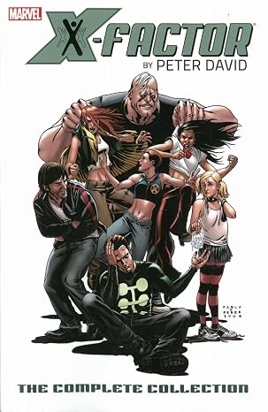 X-Factor by Peter David: The Complete Collection Vol. 2
