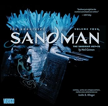 Annotated Sandman Vol. 4: The Sandman #57-75 Hardcover
