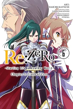 Re:ZERO -Starting Life in Another World-, Chapter 3: Truth of Zero, Vol. 6