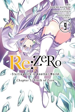 Re:ZERO -Starting Life in Another World-, Chapter 3: Truth of Zero, Vol. 9