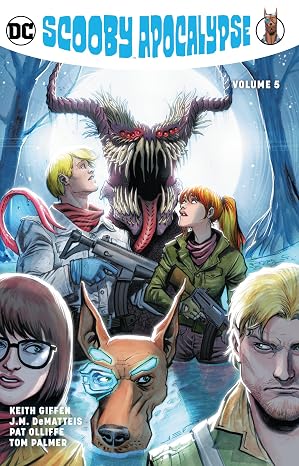 Scooby Apocalypse Vol. 5 Trade Paperback