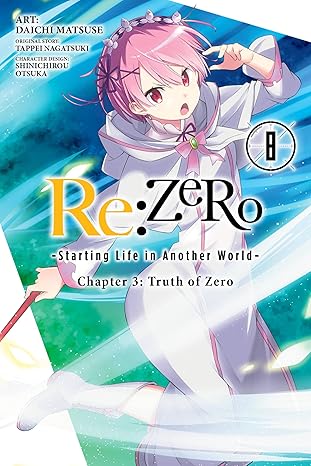 Re:ZERO -Starting Life in Another World-, Chapter 3: Truth of Zero, Vol. 8