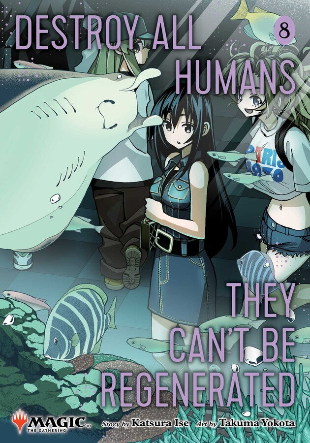 Destroy All Humans Can't Be Regenerated Magic The Gathering Manga Graphic Novel Volume 08