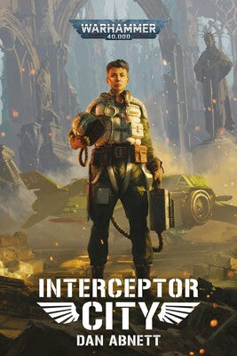 Interceptor City - Warhammer 40K