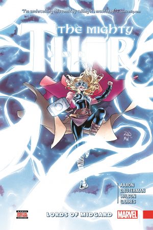 Mighty Thor Vol. 2: Lords of Midgard Hardcover