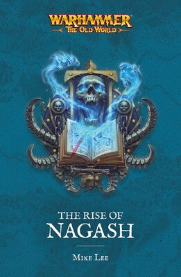 The Rise of Nagash - Warhammer - The Old World