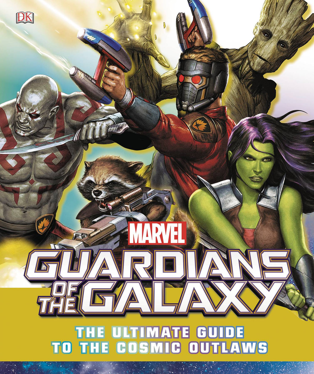 Marvel Guardians of the Galaxy: The Ultimate Guide to the Cosmic Outlaws Hardcover