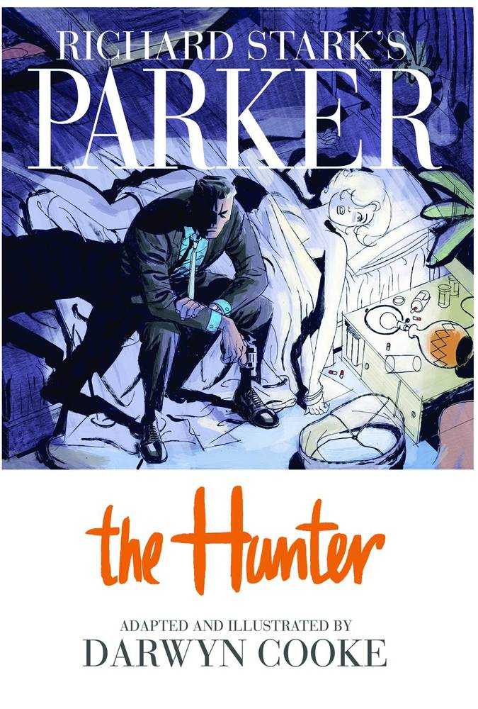 Richard Starks Parker The Hunter Hardcover