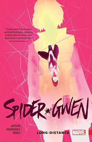 Spider-Gwen Vol. 3: Long-Distance Trade Paperback