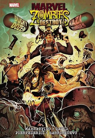 Marvel Zombies: Destroy! Trade Paperback