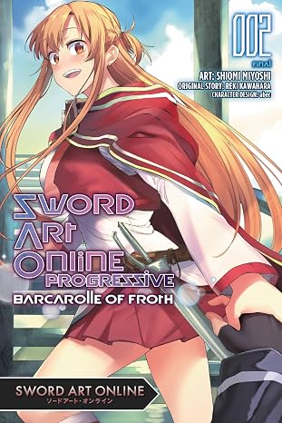 Sword Art Online Progressive: Barcarolle of Froth, Vol. 2 Manga