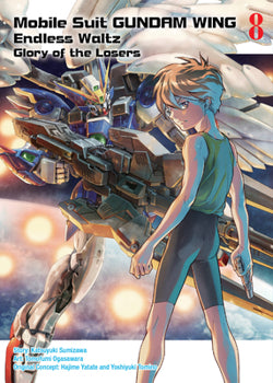 Mobile Suit Gundam Wing Endless Waltz: Glory Of The Losers Vol. 8