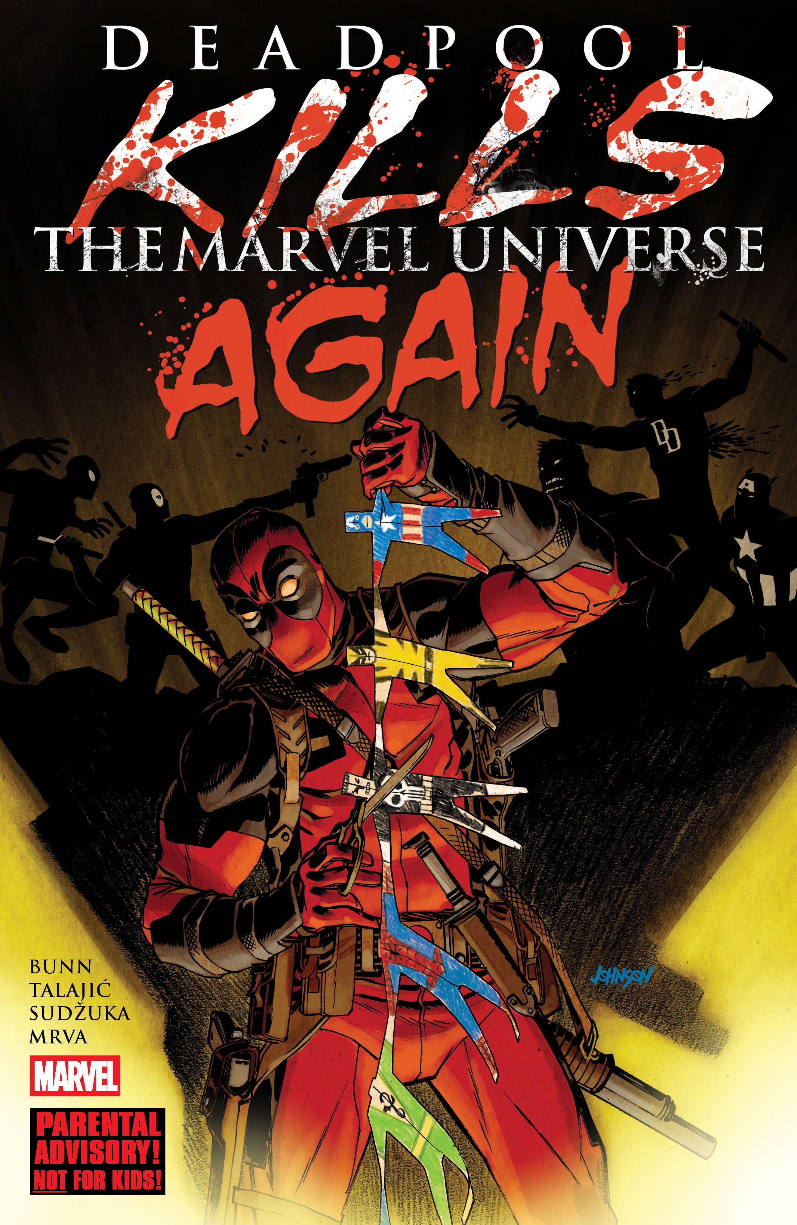 Deadpool Kills The Marvel Universe Again TPB (New Printing)