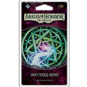 Arkham Horror: The Card Game – Shattered Aeons: Mythos Pack