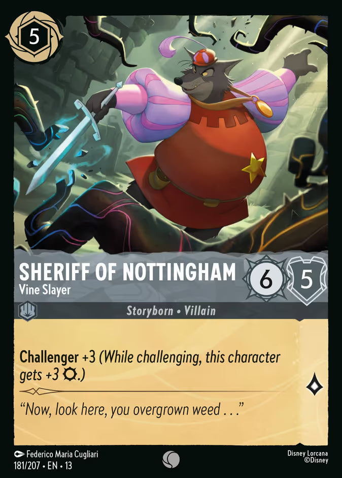 Sheriff of Nottingham - Vine Slayer - 181/207 - Cold Foil