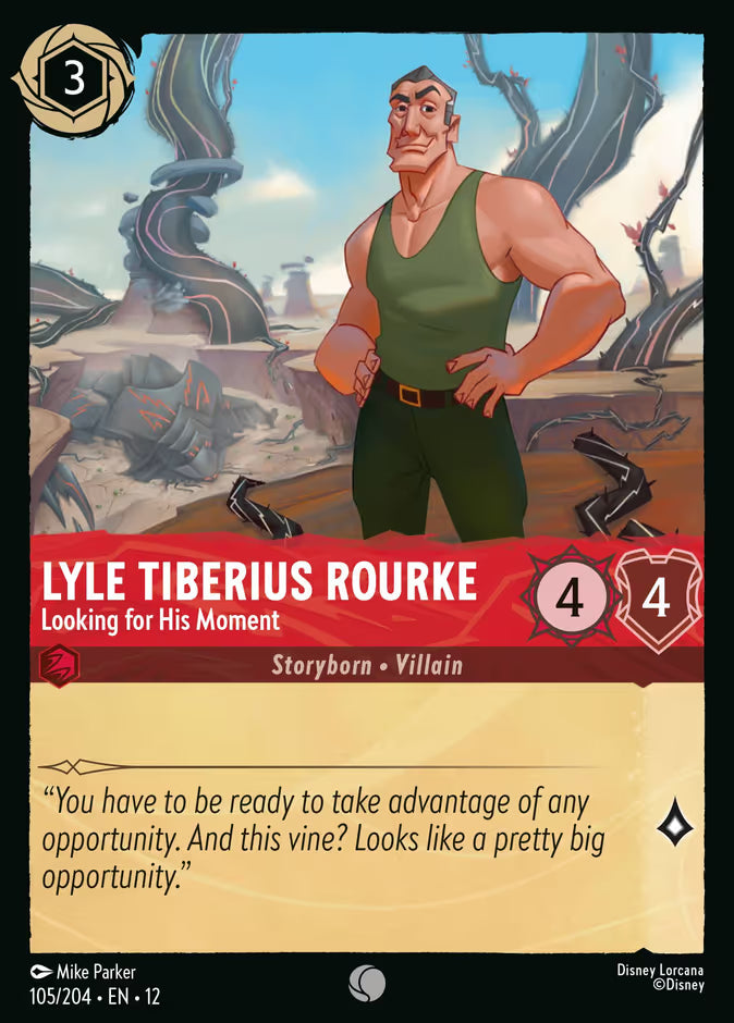 Lyle Tiberius Rourke - Looking for His Moment - 105/204