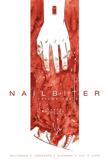 Nailbiter Vol. 1: There Will Be Blood (Trade Paperback)