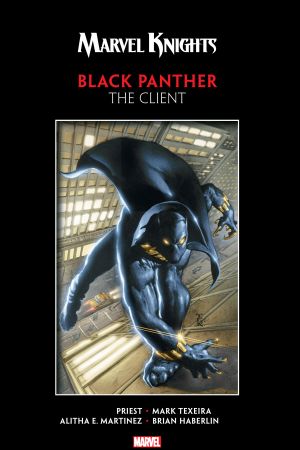Marvel Knights Black Panther: The Client by Priest & Texeira Trade Paperback