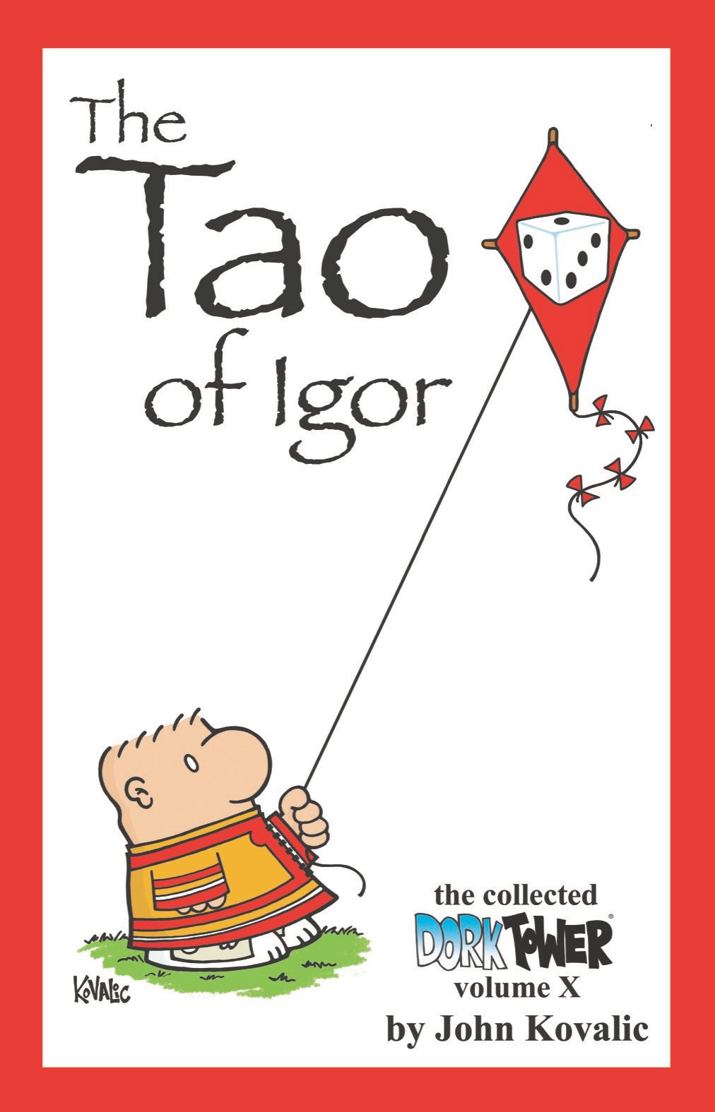 Collected Dork Tower Vol 10: The Tao of Igor (Trade Paperback)