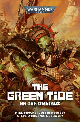 The Green Tide - Warhammer 40K
