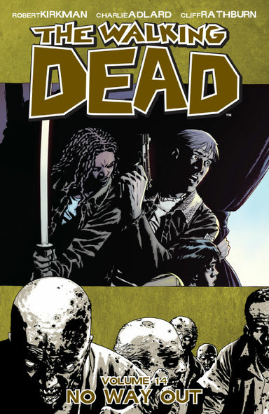 Walking Dead Vol. 14: No Way Out (Trade Paperback)