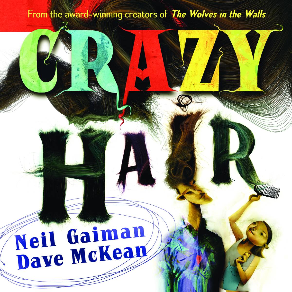 Neil Gaiman Dave Mckean Crazy Hair Yr SC