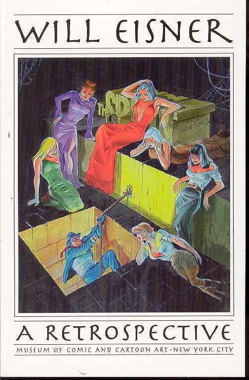 Mocca Will Eisner a Retrospective