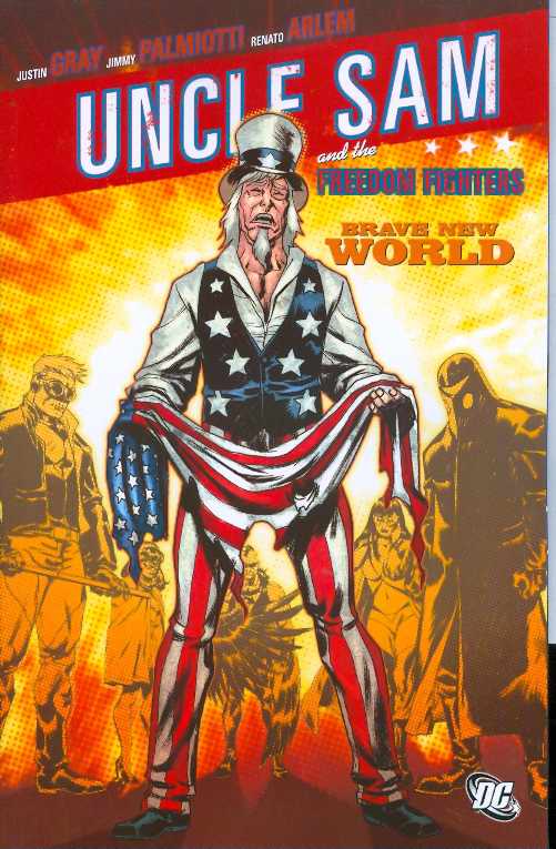 Uncle Sam Freedom Fighters Brave New World TP