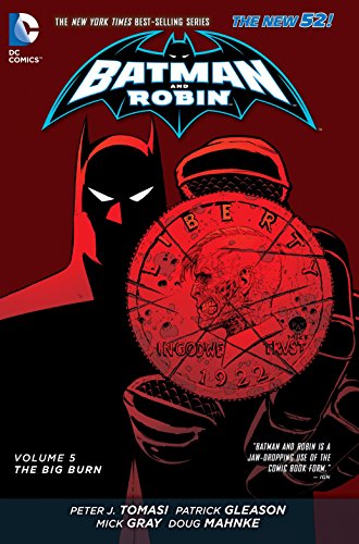 Batman & Robin HC VOL 05 the Big Burn