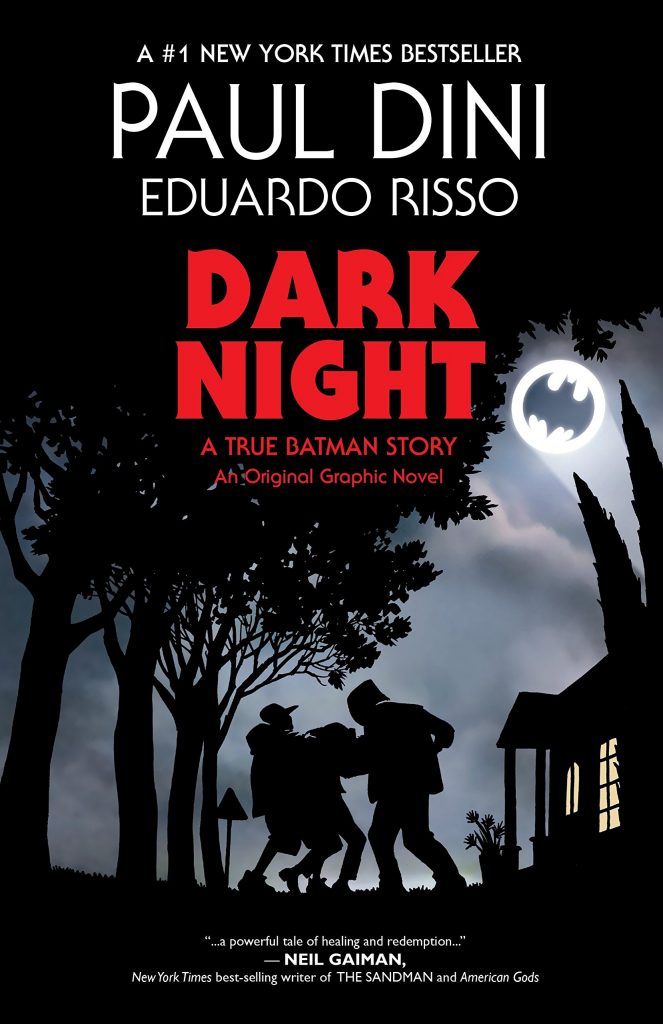 Dark Night a True Batman Story TP