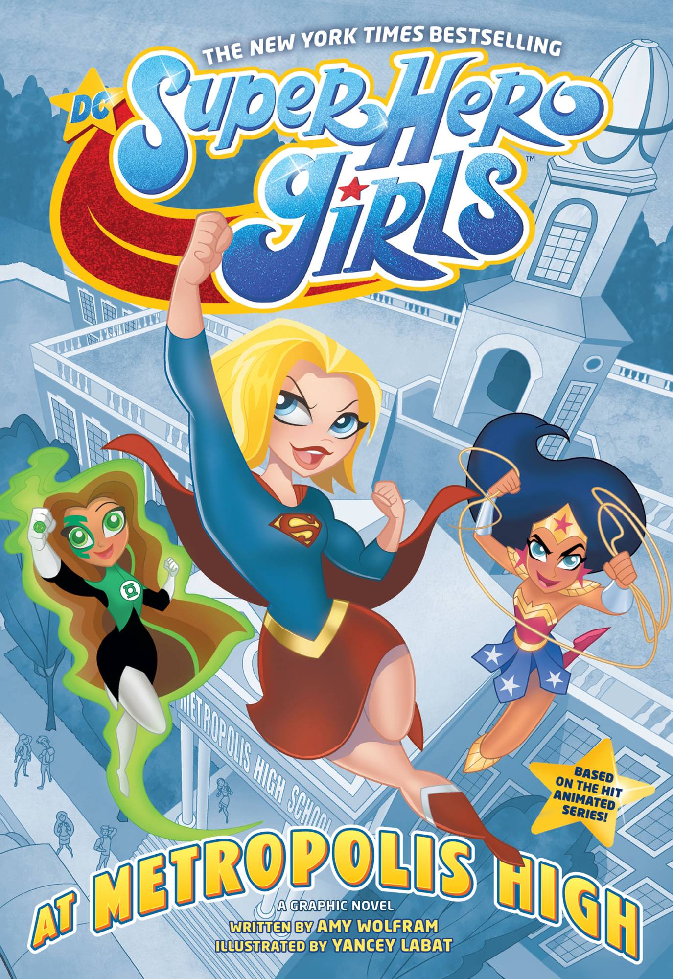 DC Super Hero Girls At Metropolis High TP5