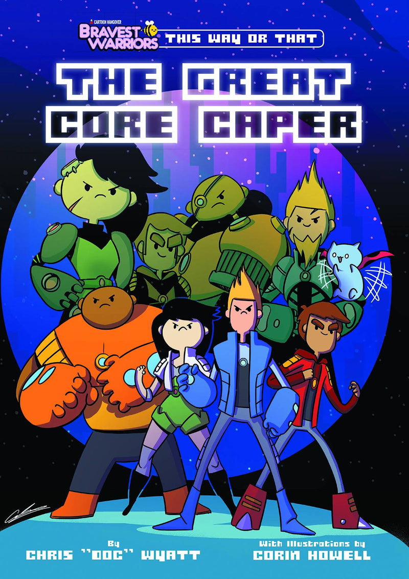 Bravest Warriors This Way Or That Great Core Caper TP