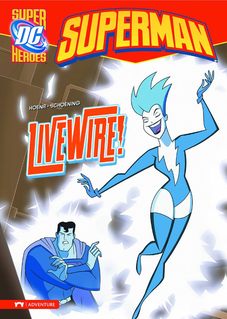 DC Super Heroes Superman Yr TP Livewire