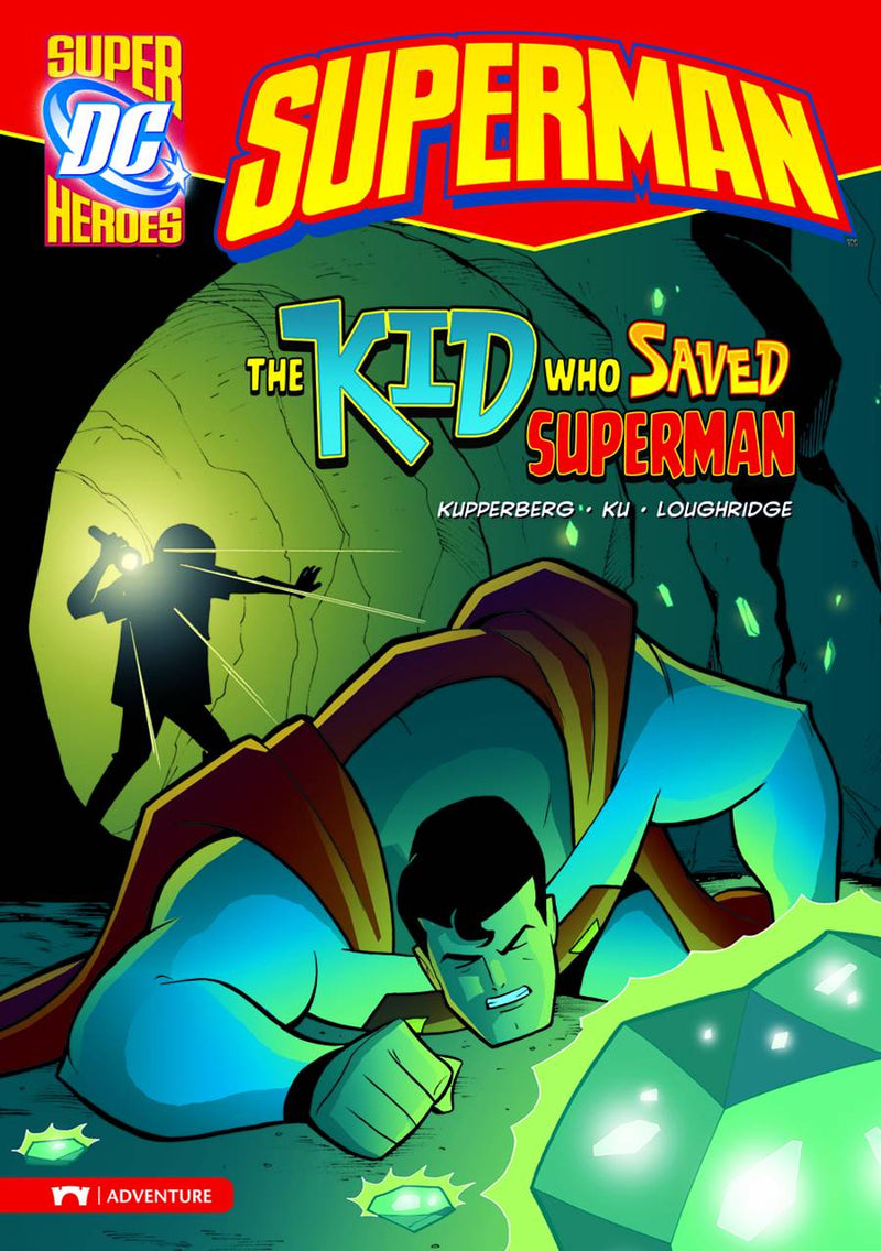 DC Super Heroes Superman Yr TP Kid Who Saved Superman