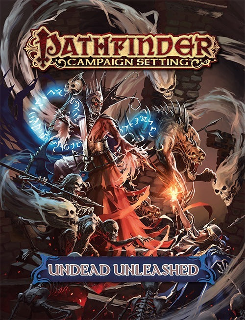 Pathfinder CS Undead Unleashed