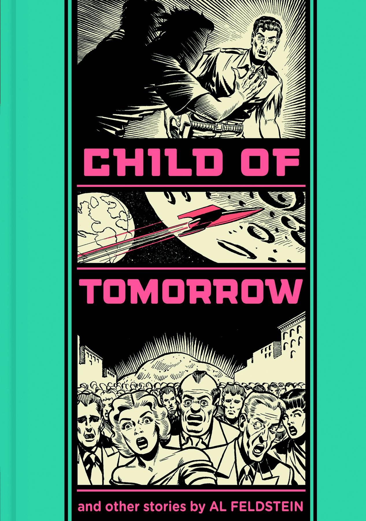 Ec Al Feldstein Child of Tomorrow HC