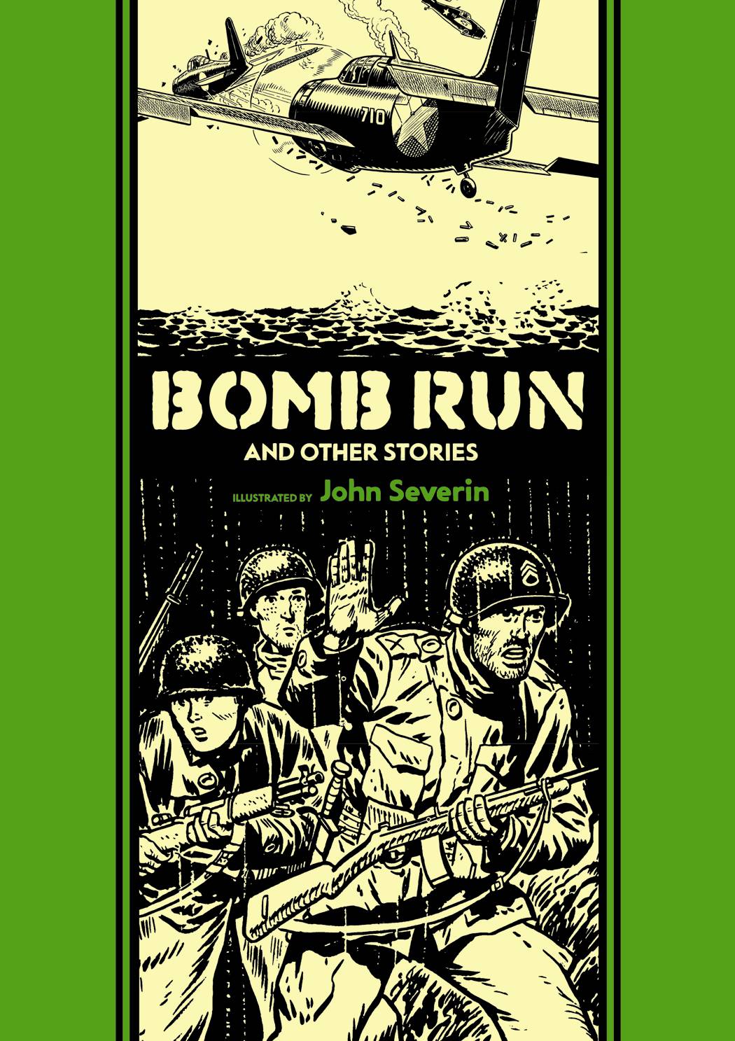 Ec John Severin Bomb Run HC