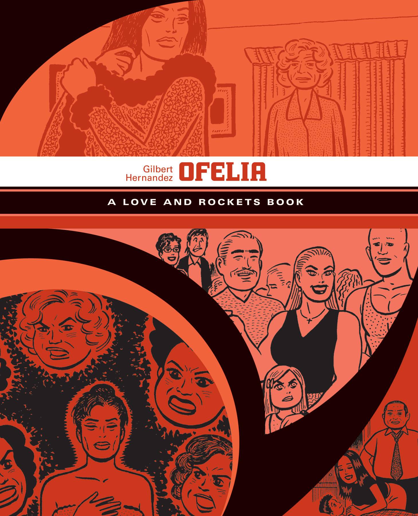 Love & Rockets Library Gilbert GN VOL 05 Ofelia