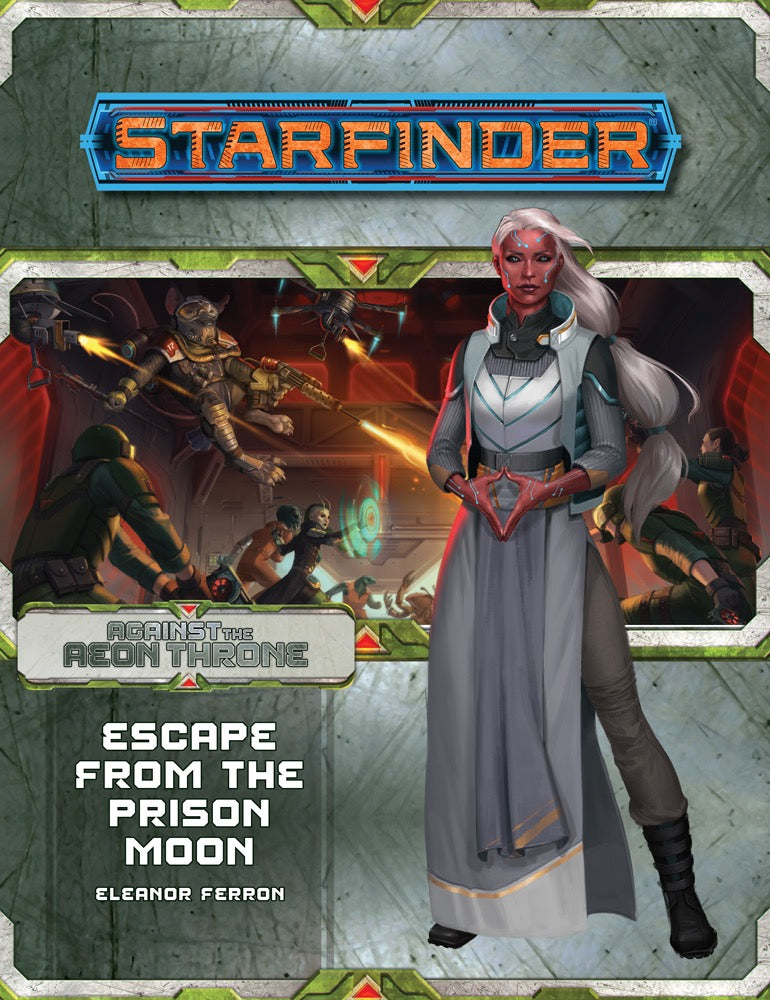 Starfinder AP Aeon Throne 2 Escape Prison Moon