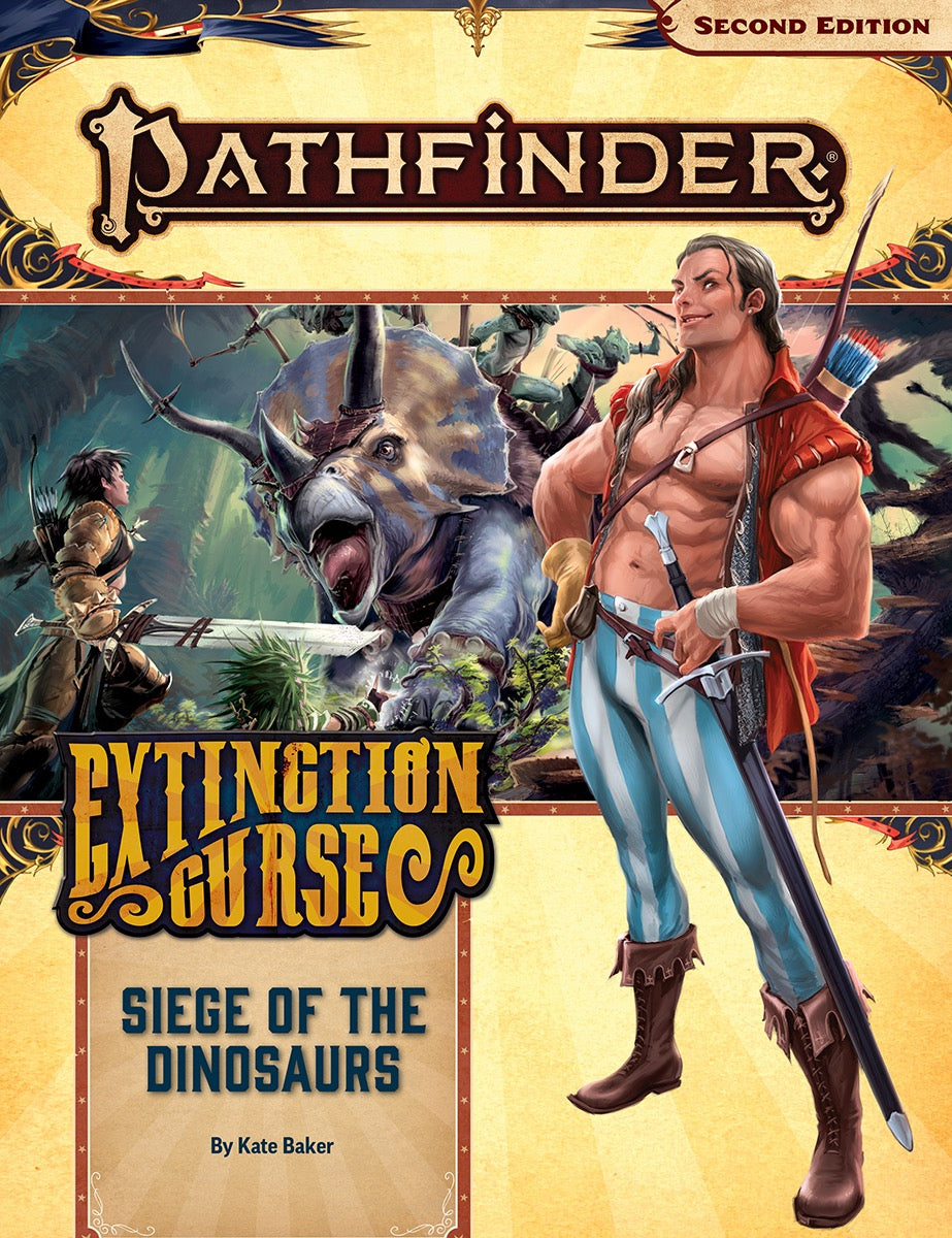 Pathfinder 2E AP ExtinctionSiege of the Dinosaurs