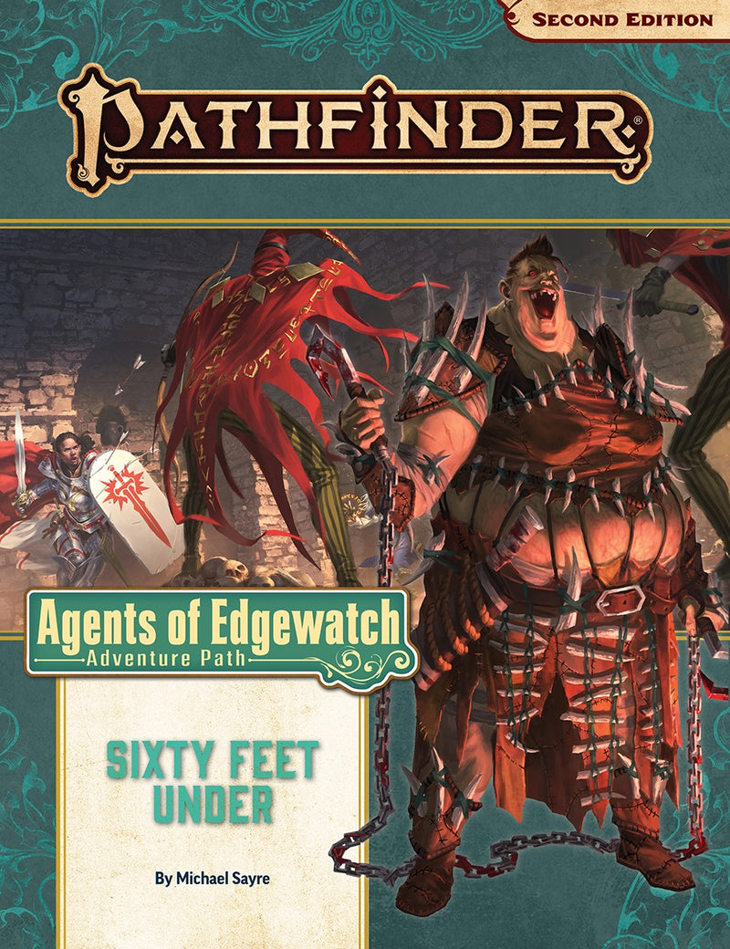 Pathfinder 2E AP Agents Edge 2Sixty Feet Under