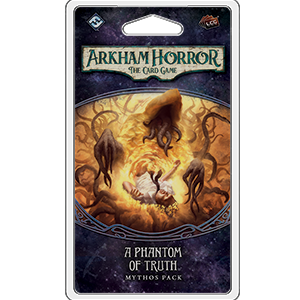 Arkham Horror: The Card Game - A Phantom Of Truth Mythos Pack